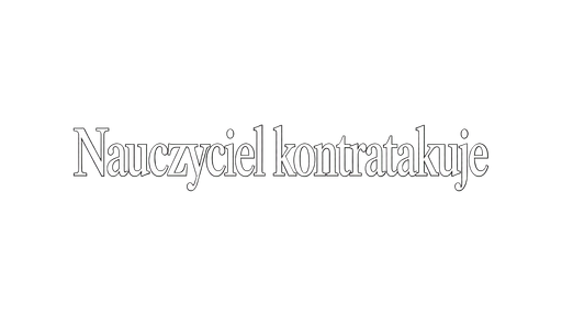 Nauczyciel kontratakuje
