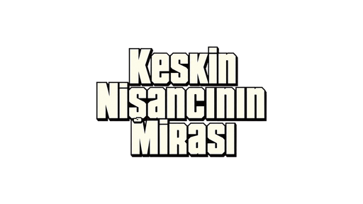 Keskin Nişancının Mirası