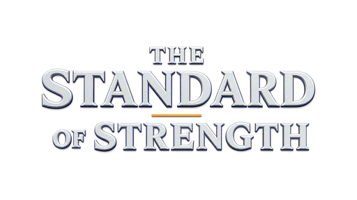 The Standard of Strength