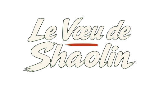 Le Vœu de Shaolin