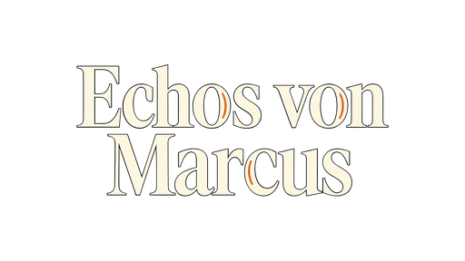 Echos von Marcus