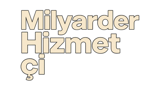 Milyarder Hizmetçi