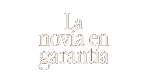 La novia en garantía