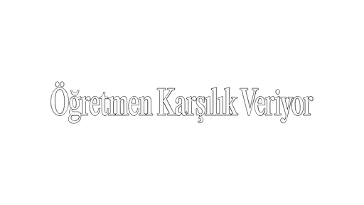 Öğretmen Karşılık Veriyor