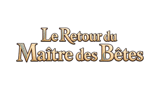 Le Retour du Maître des Bêtes
